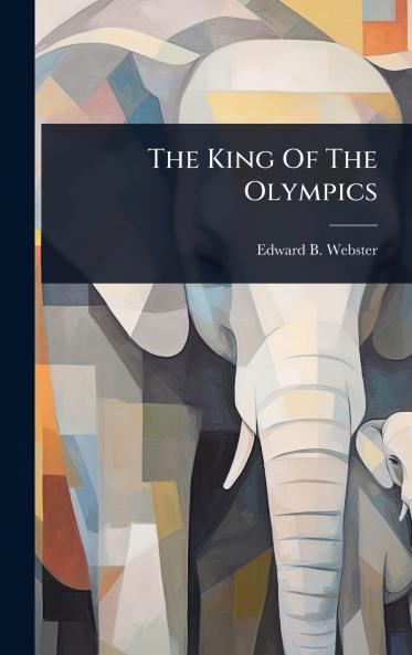 King Of The Olympics