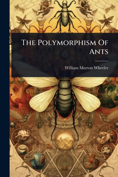 Polymorphism Of Ants