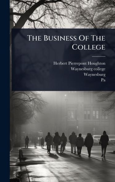 Business Of The College