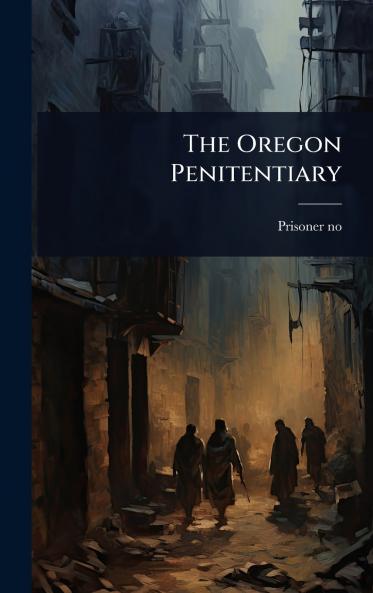 Oregon Penitentiary