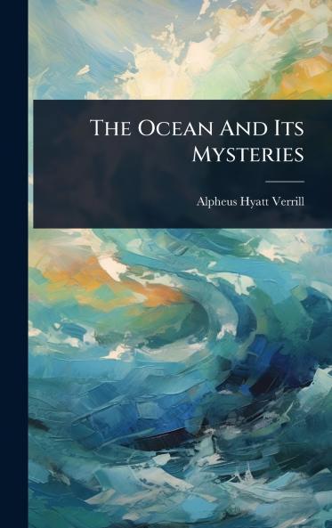 Ocean And Its Mysteries