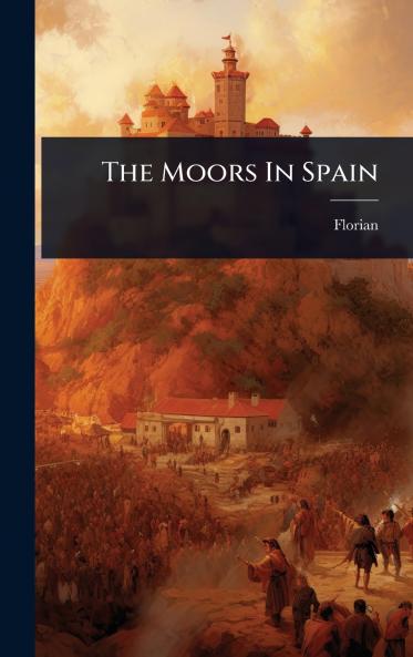 Moors In Spain