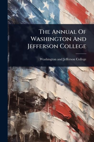 Annual Of Washington And Jefferson College