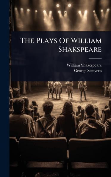 Plays Of William Shakspeare