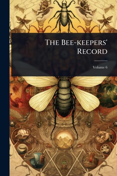 Bee-keepers' Record