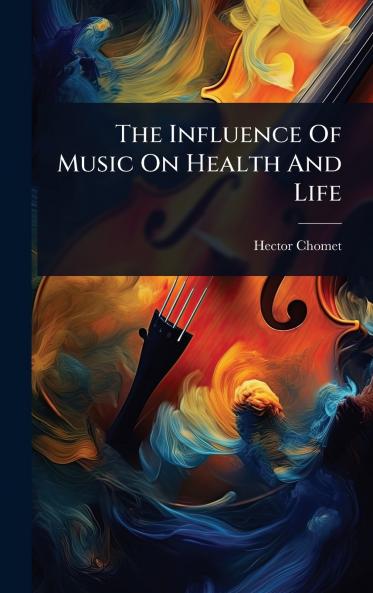 Influence Of Music On Health And Life