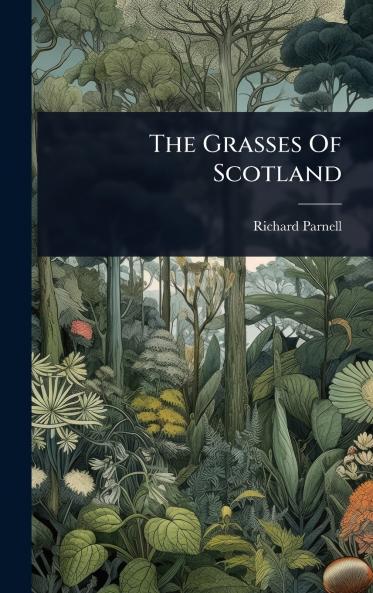 Grasses Of Scotland