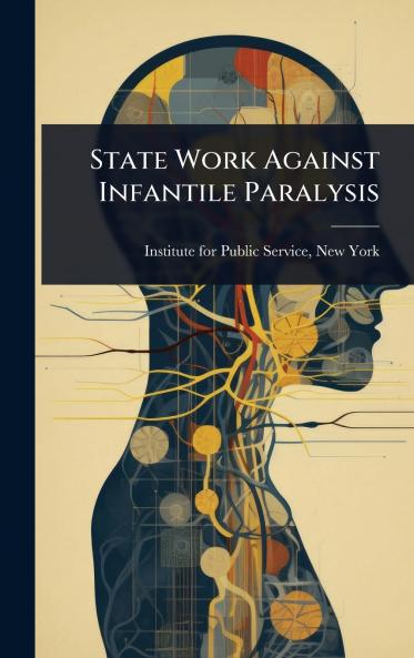 State Work Against Infantile Paralysis