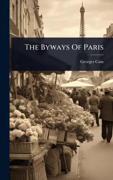 Byways Of Paris