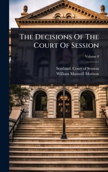 Decisions Of The Court Of Session