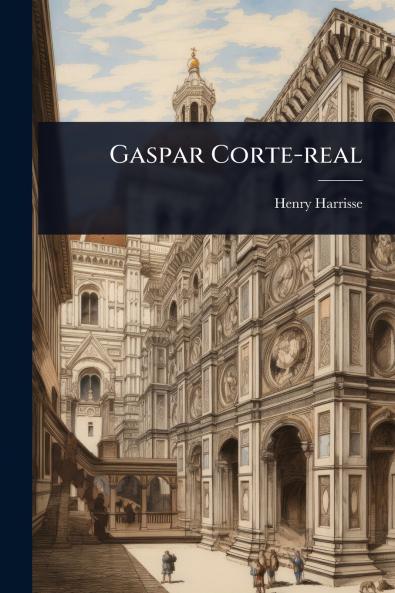 Gaspar Corte-real