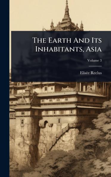 Earth And Its Inhabitants Asia