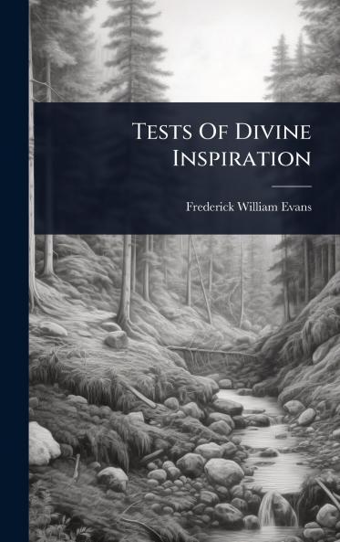 Tests Of Divine Inspiration