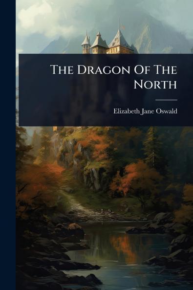 Dragon Of The North