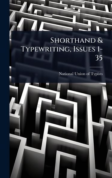 Shorthand & Typewriting Issues 1-35