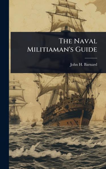 Naval Militiaman's Guide