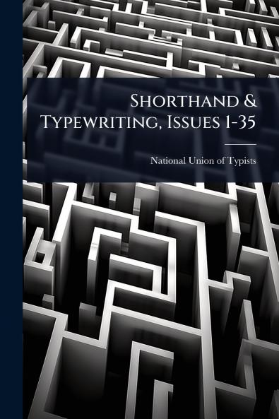 Shorthand & Typewriting Issues 1-35
