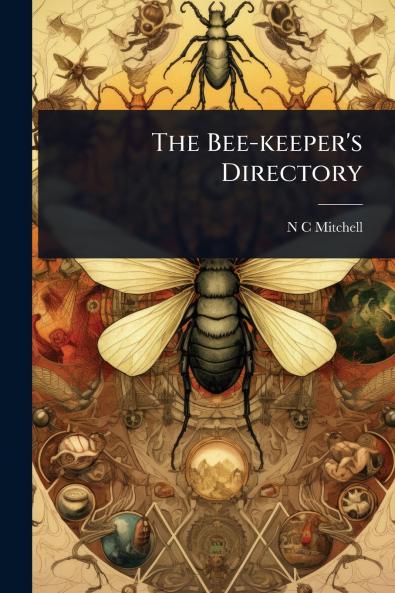 Bee-keeper's Directory