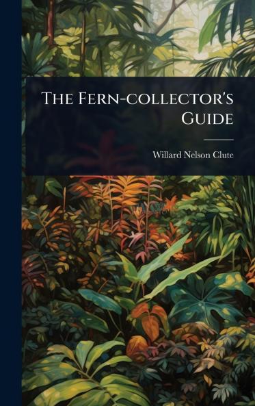 Fern-collector's Guide