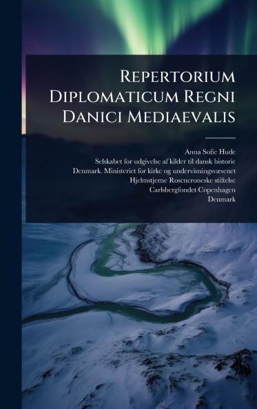 Repertorium Diplomaticum Regni Danici Mediaevalis