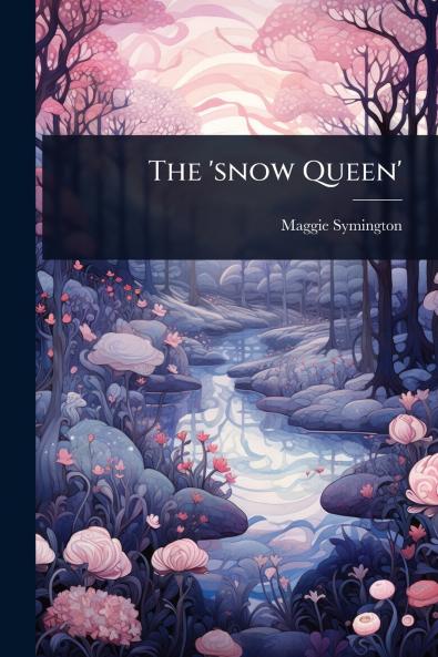 'snow Queen'