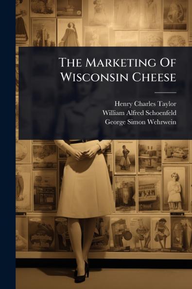 Marketing Of Wisconsin Cheese