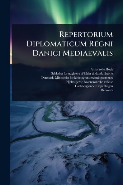 Repertorium Diplomaticum Regni Danici Mediaevalis