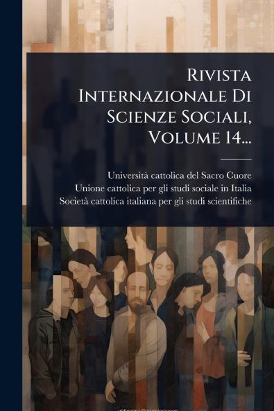 Rivista Internazionale Di Scienze Sociali Volume 14...