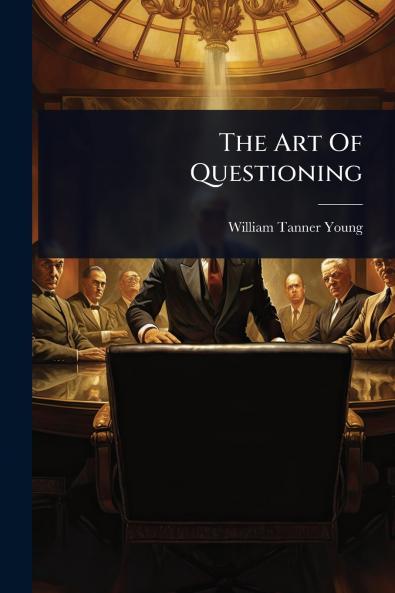 Art Of Questioning