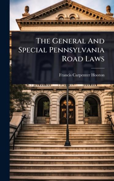 General And Special Pennsylvania Road Laws