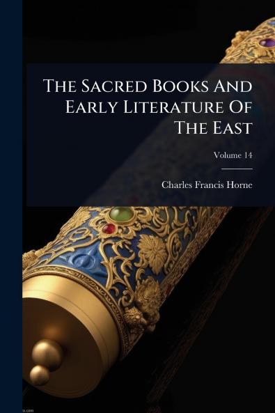 Sacred Books And Early Literature Of The East