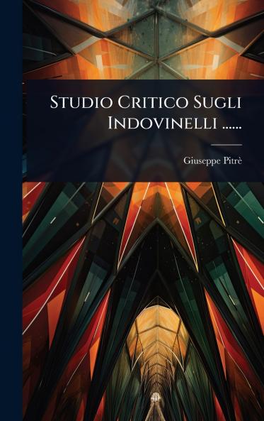 Studio Critico Sugli Indovinelli ......