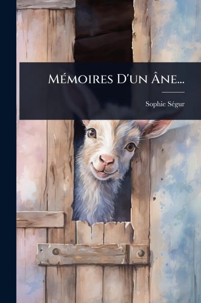 MÃ(c)moires D'un Ãne...
