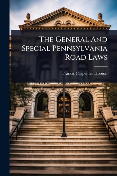 General And Special Pennsylvania Road Laws
