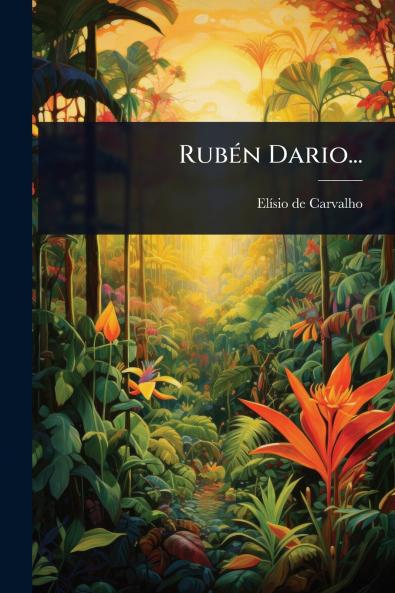 RubÃ(c)n Dario...
