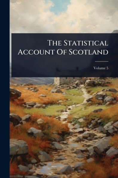Statistical Account Of Scotland