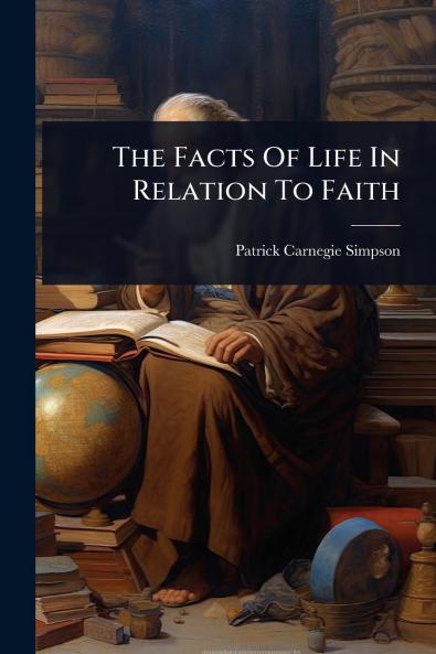 Facts Of Life In Relation To Faith