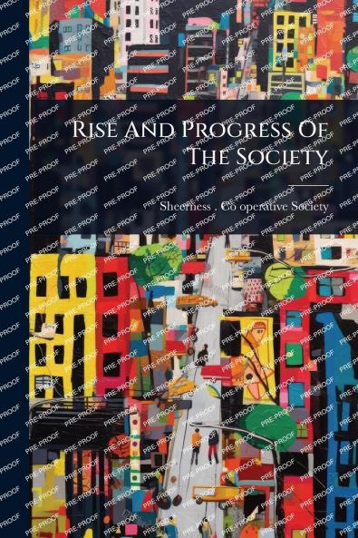 Rise And Progress Of The Society