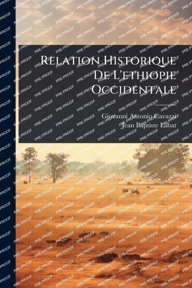 Relation Historique De L'ethiopie Occidentale