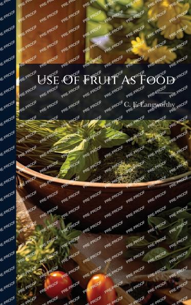 Use Of Fruit As Food