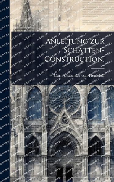 Anleitung zur Schatten-Construction.