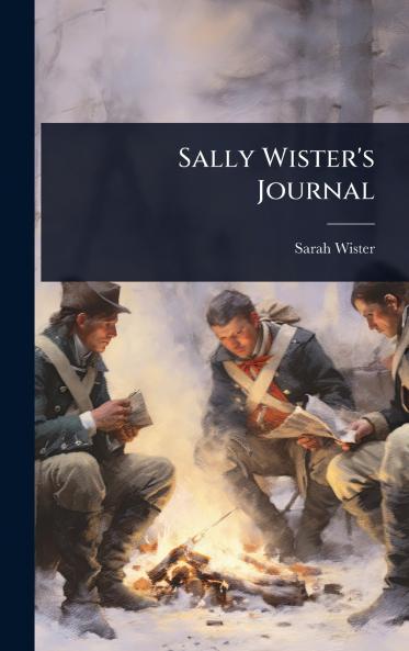Sally Wister's Journal