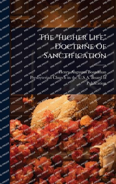 higher Life Doctrine Of Sanctification