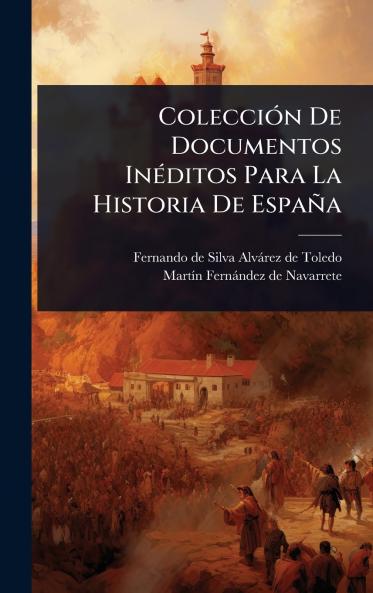 ColecciÃ3n De Documentos InÃ(c)ditos Para La Historia De España
