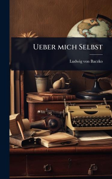 Ueber mich Selbst
