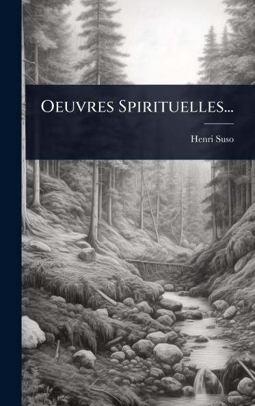 Oeuvres Spirituelles...