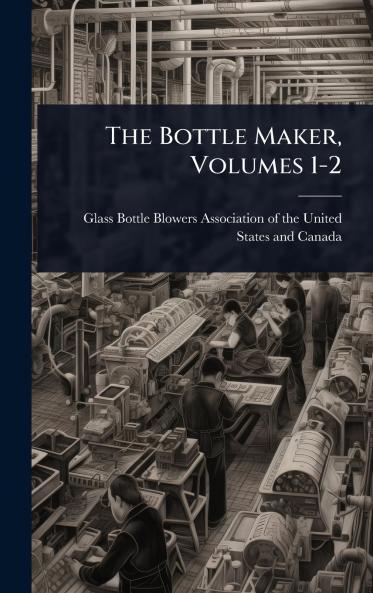 Bottle Maker Volumes 1-2