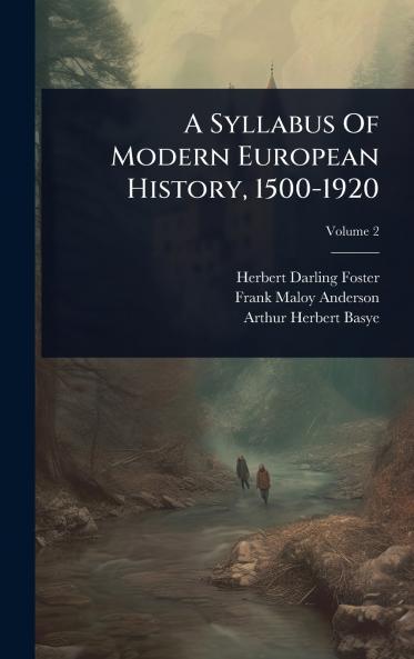Syllabus Of Modern European History 1500-1920