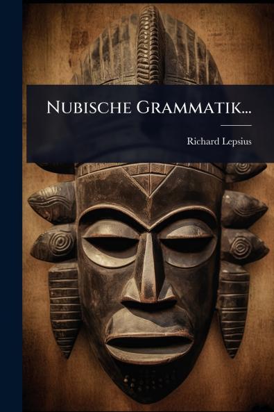 Nubische Grammatik...