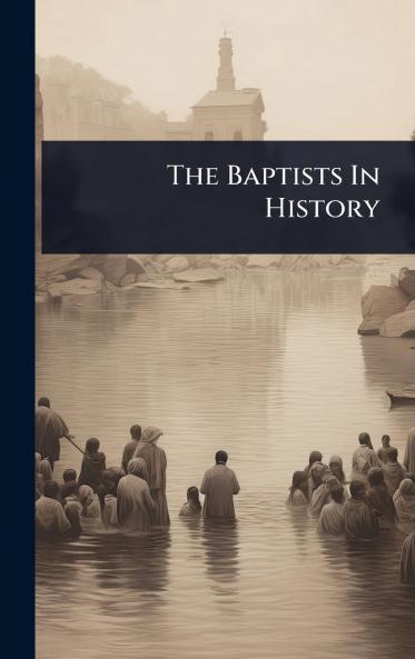 Baptists In History